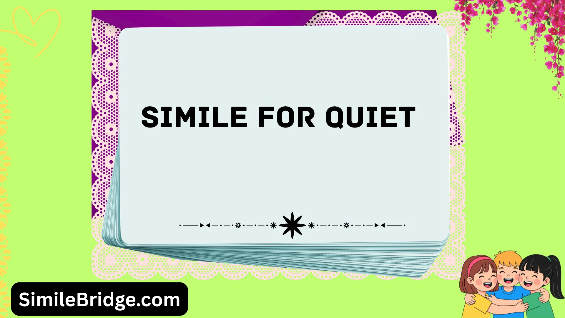 simile for quiet