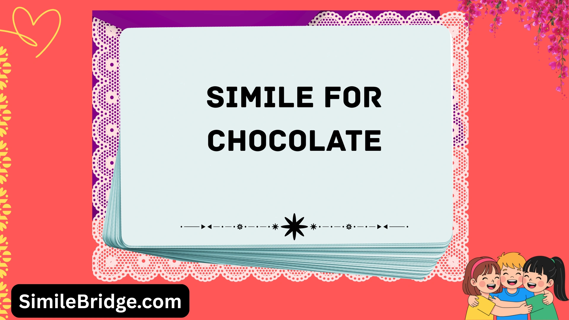 simile for chocolate