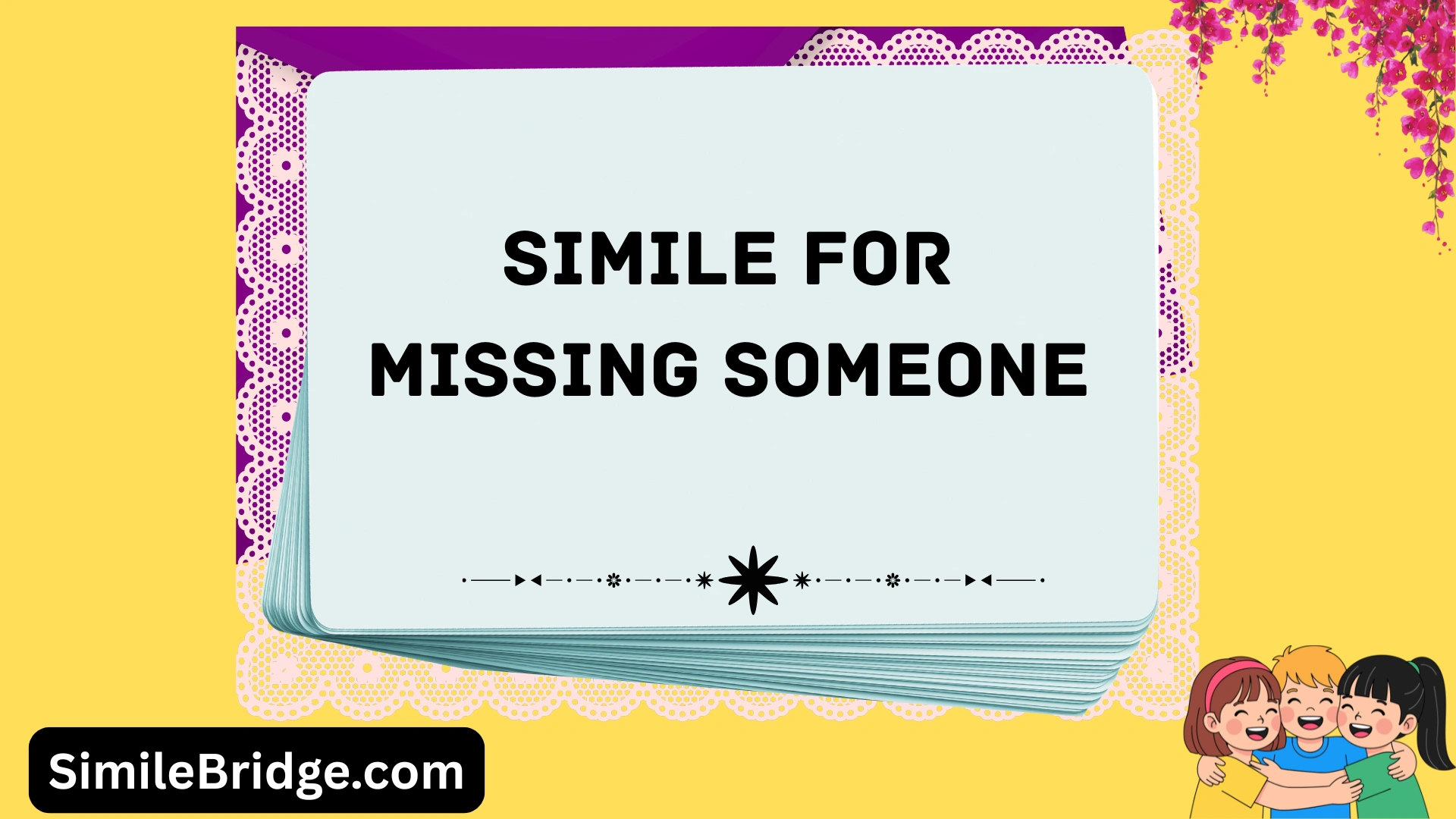 simile for missing someone